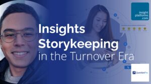 Insights Storykeeping - QuestionPro - Experience Summit Featured Image Insight Platforms