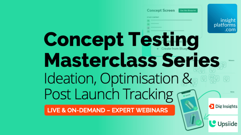 Concept-Testing-Masterclass-SERIES-Upsiide-Featured-Image-Insight-Platforms
