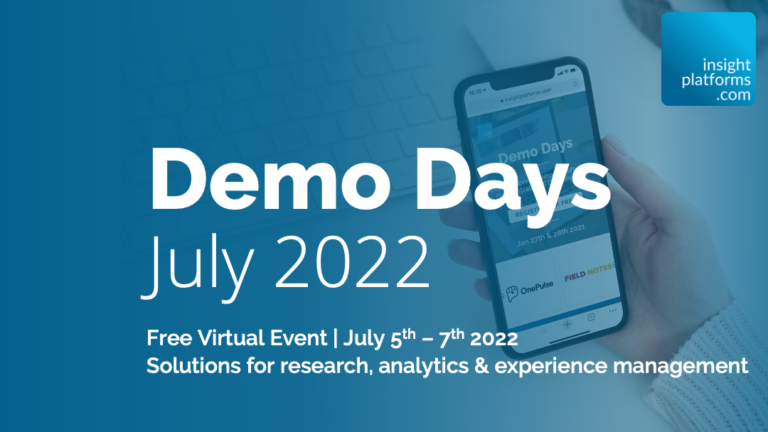 Demo Days July 2022 Featured Image - Insight Platforms