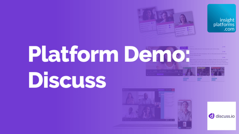 Discuss Platform Demo Featured Image - Insight Platforms