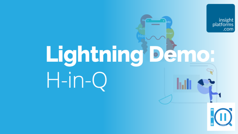 H-in-Q Lightning Demo Featured Image - Insight Platforms