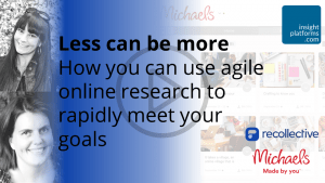 How you can use agile online research to rapidly meet your goals