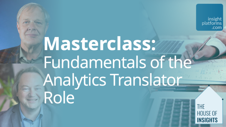 Masterclass - Fundamentals Of Analytics Translator Role Live - Insight Platforms
