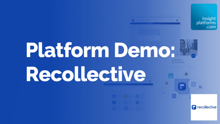 Recollective Demo - Featured Image - Insight Platforms