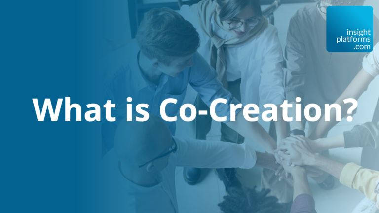 What is co-Creation Featured Image - Insight Platforms