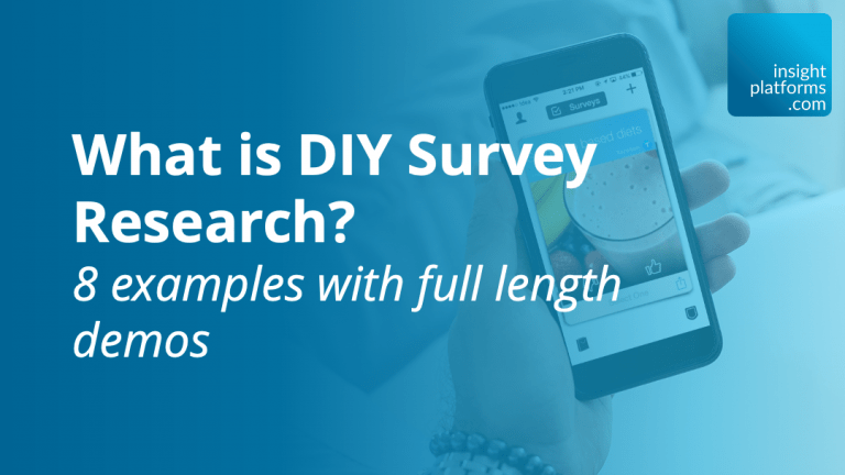 What is DIY Survey Research - Featured Image - Insight Platforms
