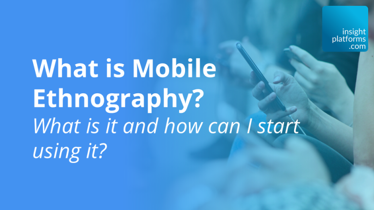 What is Mobile Ethnography?