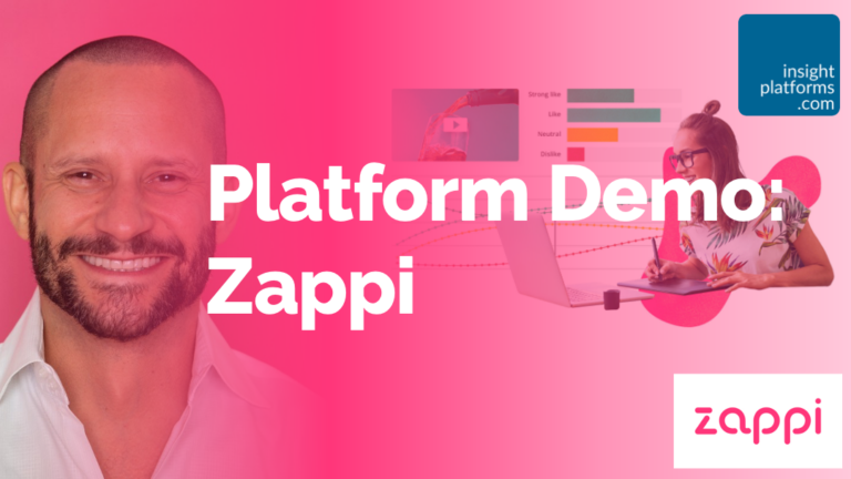 Zappi Platform Demo - Featured Image - Insight Platforms